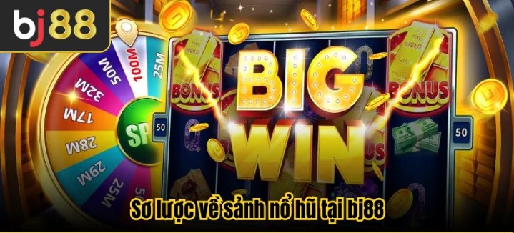 Sảnh nổ hũ BJ88 đang dần thu hút nhiều khách hàng giải trí